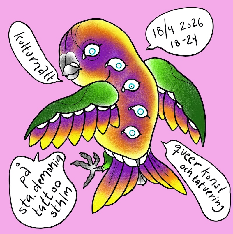 A colourful bird with five staring eyes and speech bubble saying there will be Kulturnatt at StaDemonia Tattoo Stockholm. Illustration by tattooer Sara Swanson.